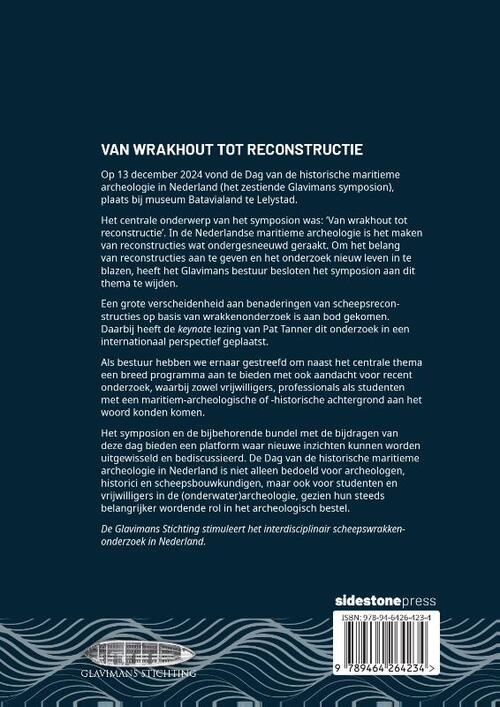 Van wrakhout tot reconstructie