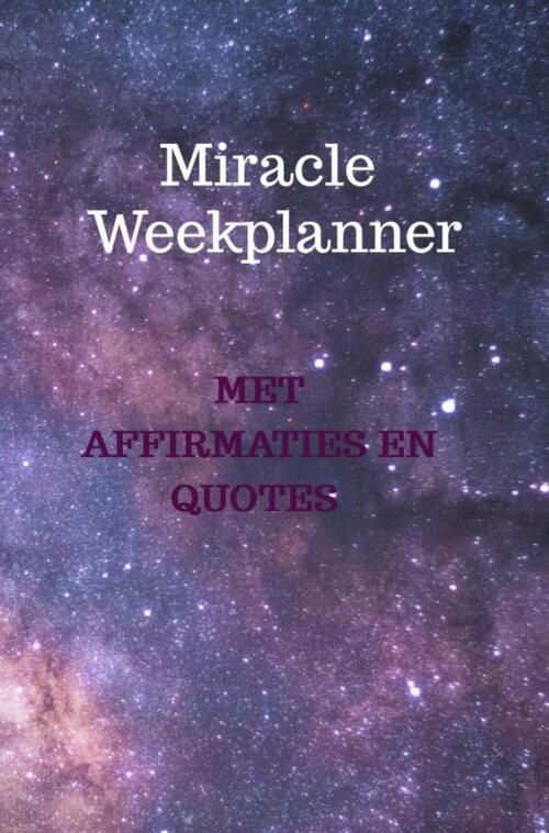 Miracle week planner met affirmaties en quotes