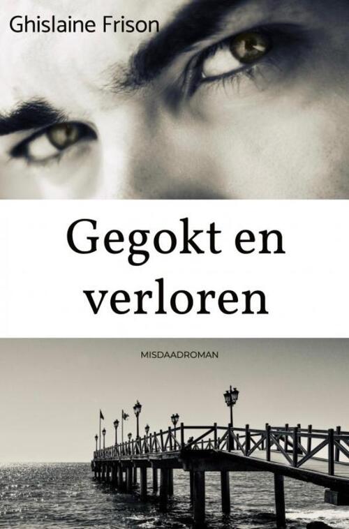 Gegokt en verloren
