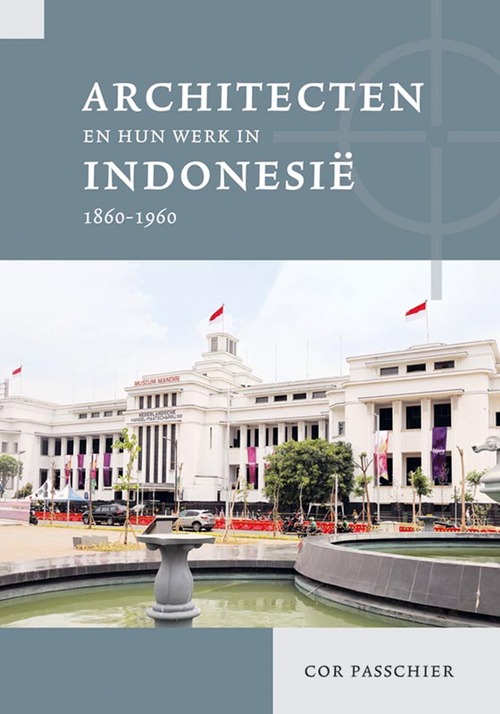 Architecten en hun werk in Indonesië