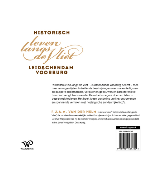 Historisch leven langs de Vliet