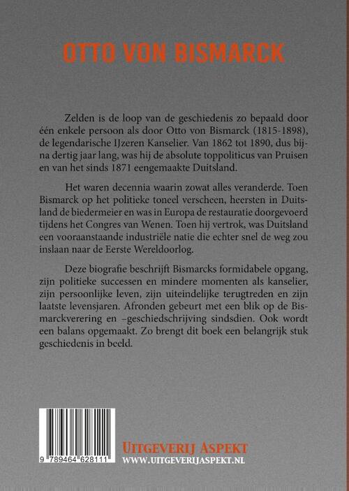 Otto von Bismarck, biografie van de ijzeren kanselier