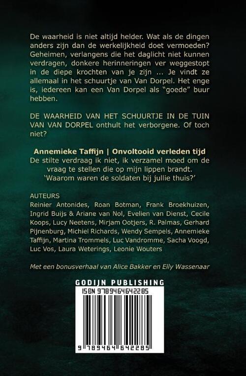 De waarheid over het schuurtje in de tuin van Van Dorpel