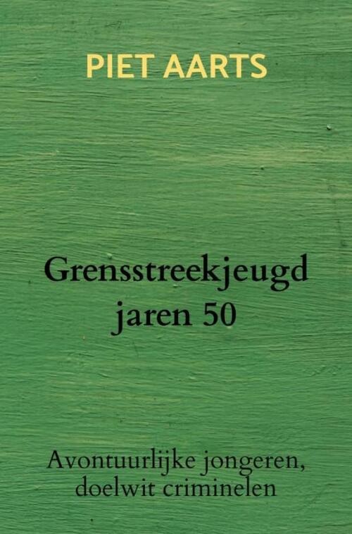 Grensstreekjeugd jaren 50