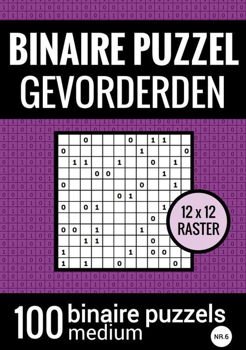 Verloren Bedreven medeklinker Binaire Puzzel Medium voor Gevorderden - Puzzelboek met 100 Binairo's -  NR.6, Puzzelboeken & Meer | Boek | 9789464655889 | Bruna