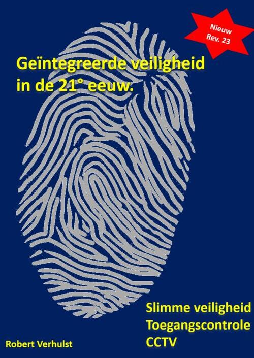 Geïntegreerde veiligheid in de 21° eeuw.