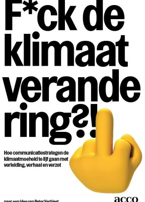 F*ck de klimaatverandering?!