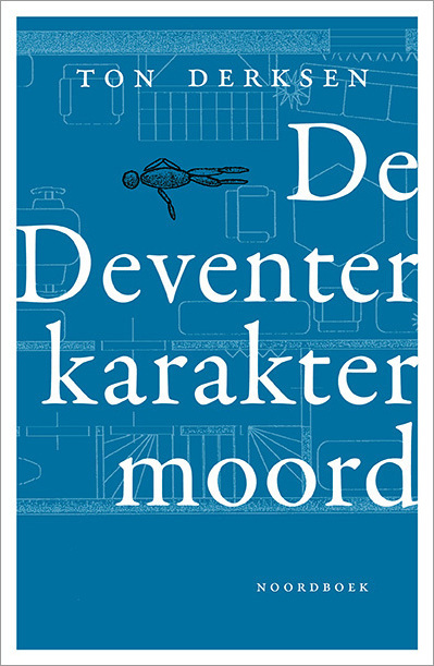 De Deventer karaktermoord