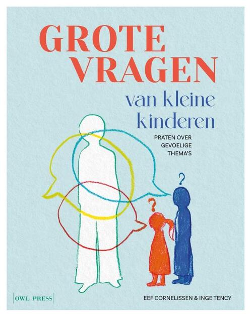 Grote vragen van kleine kinderen