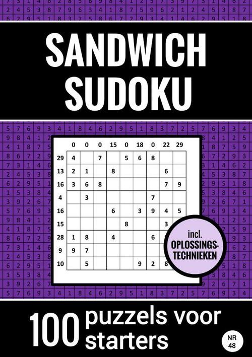 Sandwich Sudoku - 100 Puzzels voor Starters - Inclusief Oplossingstechnieken - Nr. 48