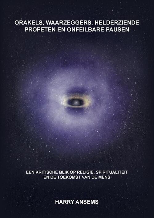 Orakels, waarzeggers, helderziende profeten en onfeilbare pausen