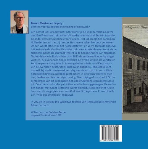 Tussen Moskou en Leipzig; vechten voor Napoleon, overtuiging of noodzaak?