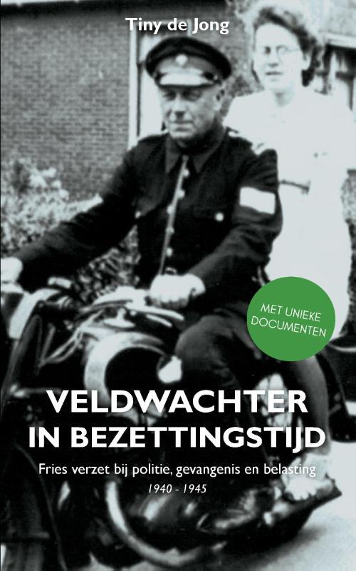 Veldwachter in bezettingstijd