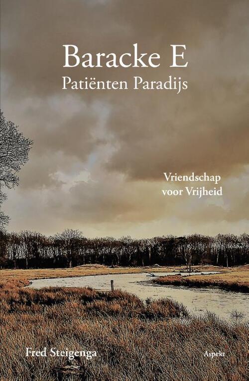 Baracke E: Patiënten Paradijs