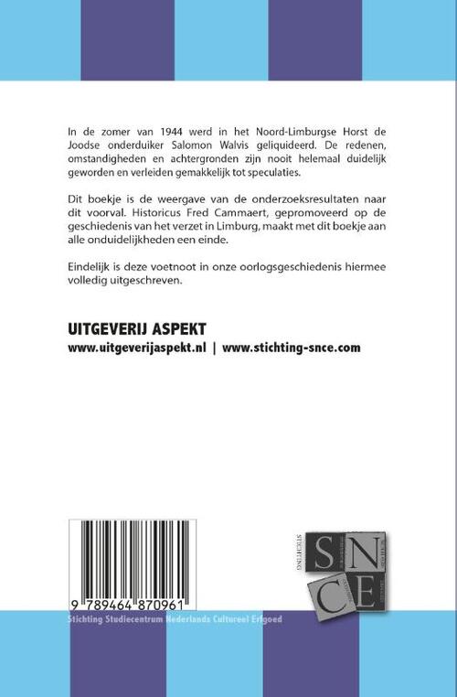 Salomon Walvis: aanstichter van zijn eigen noodlot