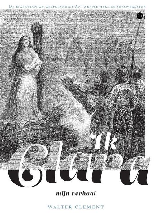 Ik Clara, mijn verhaal