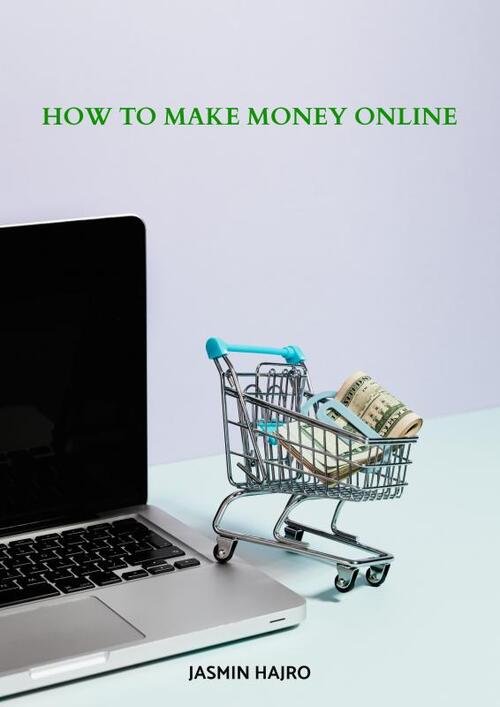 How to make money online