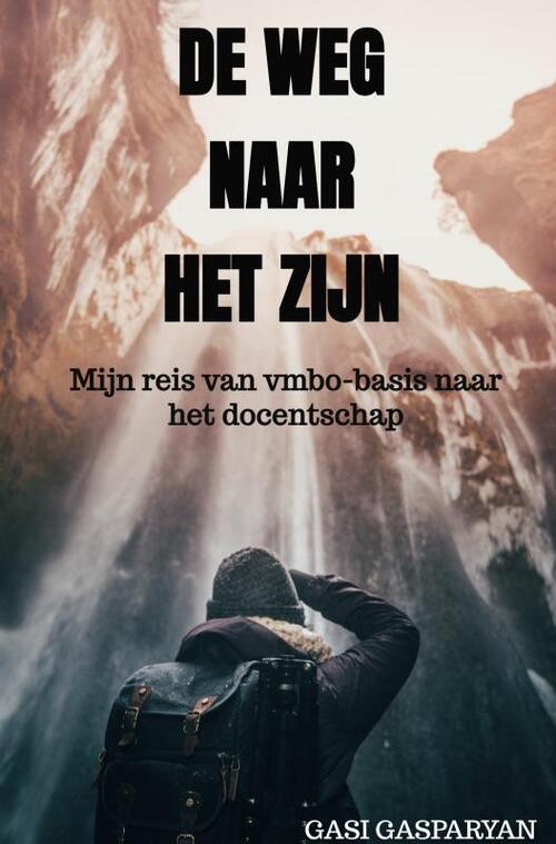 De weg naar het zijn