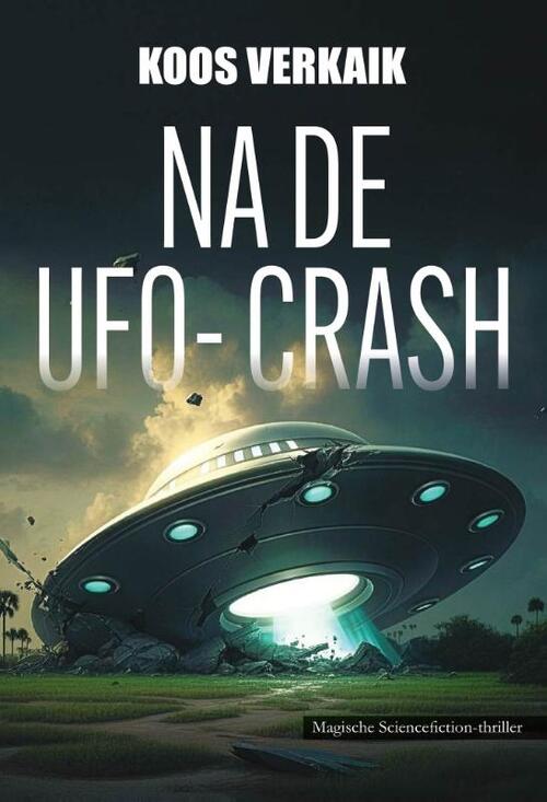 Na de UFO-crash