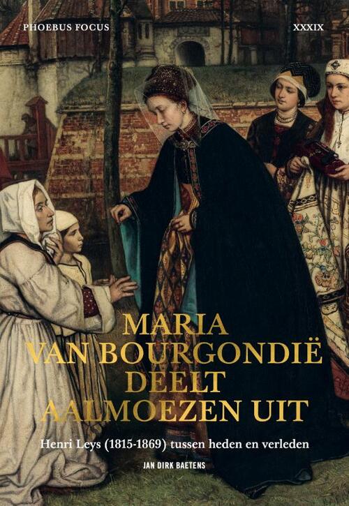 Maria van Bourgondië deelt aalmoezen uit