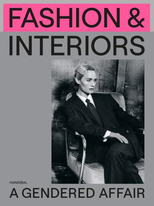 Fashion & Interiors – A Gendered Affair