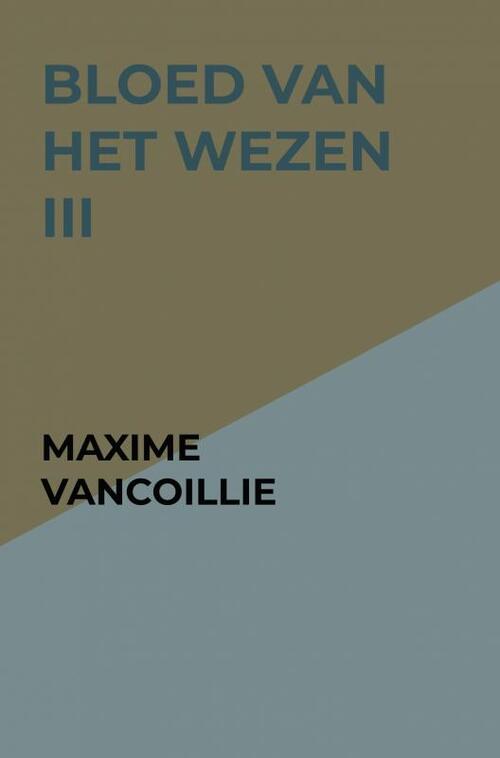 Bloed van het Wezen III