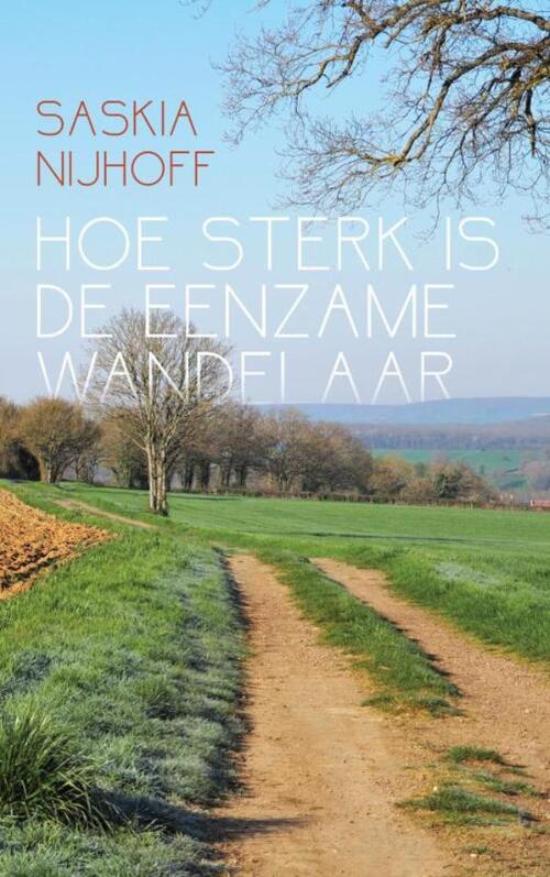 Hoe sterk is de eenzame wandelaar