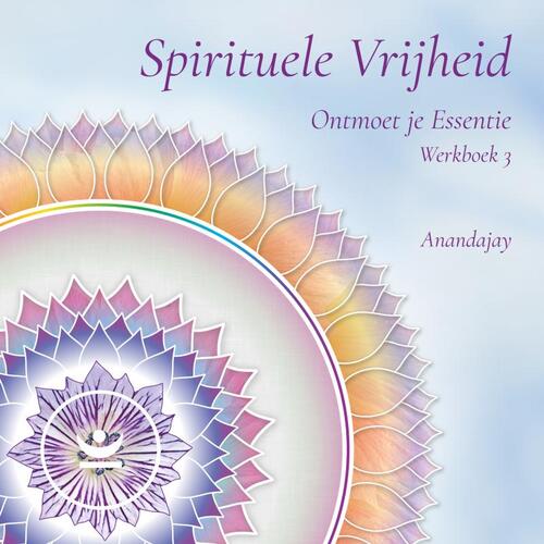 Spirituele Vrijheid werkboek