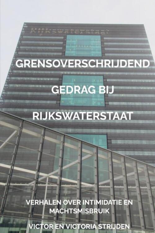 Grensoverschrijdend gedrag bij Rijkswaterstaat