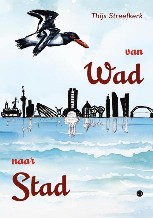 Van Wad naar Stad