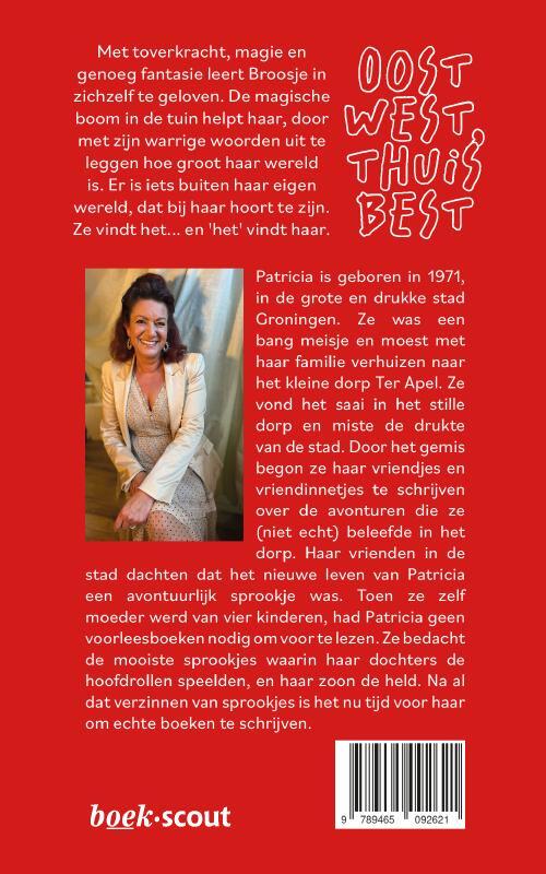 Oost west, thuis best