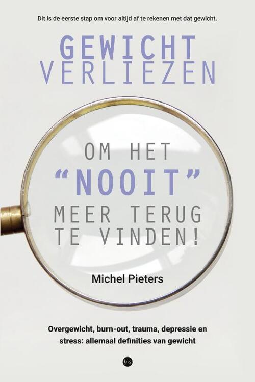 Gewicht verliezen om het nooit meer terug te vinden!