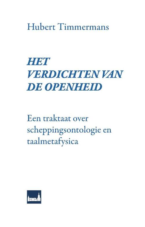 Het verdichten van de openheid