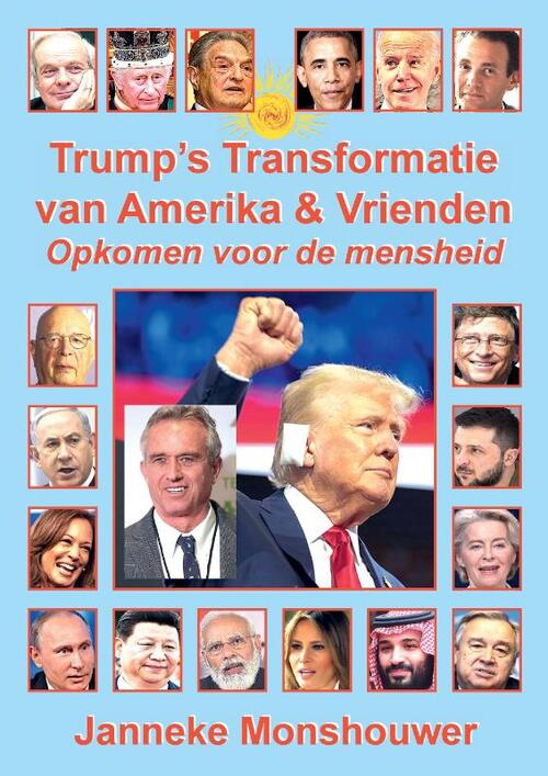 Trump's Transformatie van Amerika en Vrienden