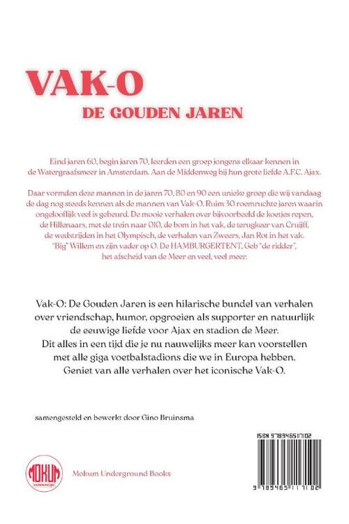 Vak-O: De Gouden Jaren