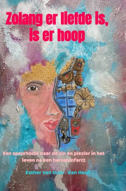 Zolang er liefde is, is er hoop