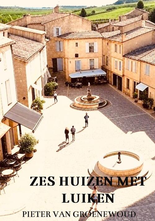 Zes huizen met luiken
