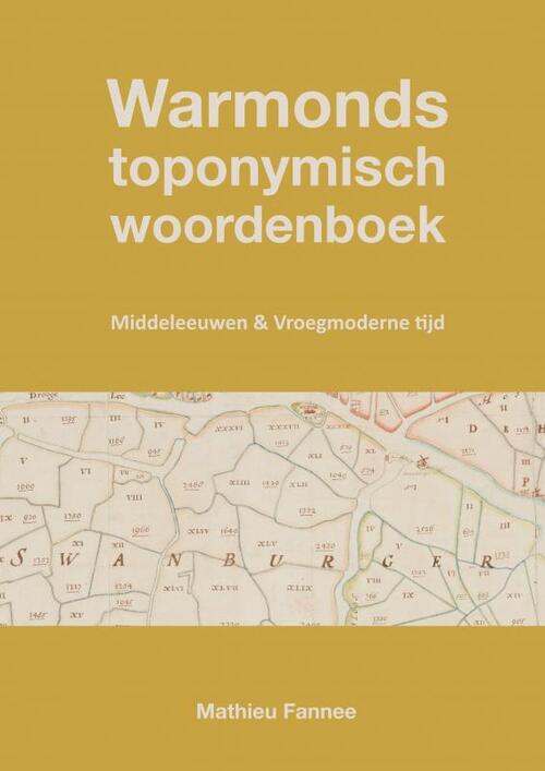 Warmonds toponymisch woordenboek (4e druk)