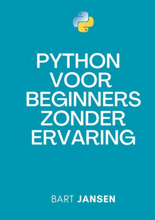Python Programmeren voor beginners zonder ervaring