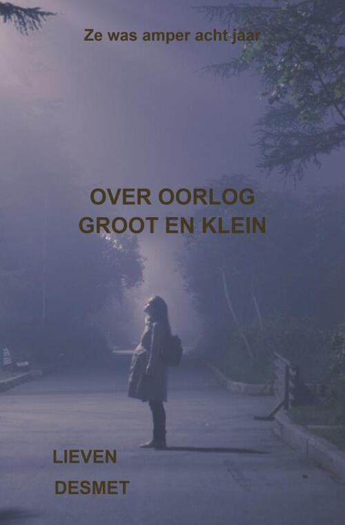 Over oorlog groot en klein