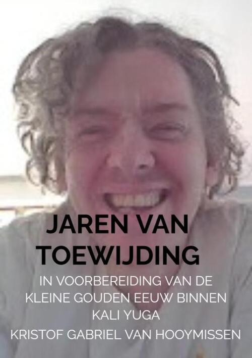 Jaren van toewijding
