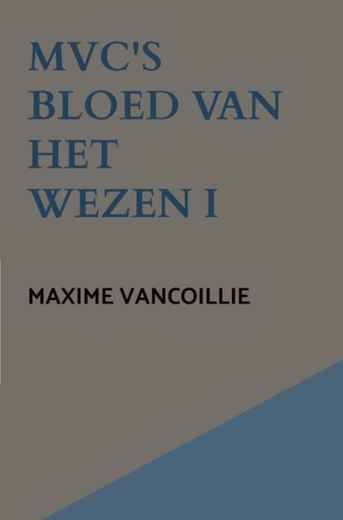 MVC'S Bloed van het Wezen