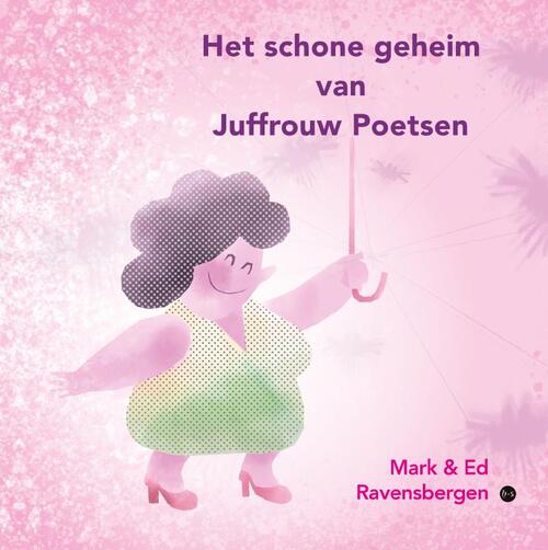 Het schone geheim van Juffrouw Poetsen