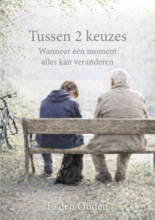 Tussen 2 keuzes
