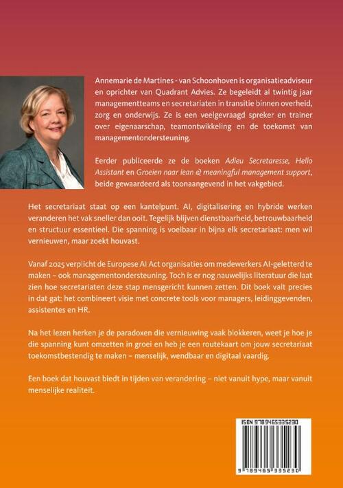 Begin vandaag aan het secretariaat van morgen