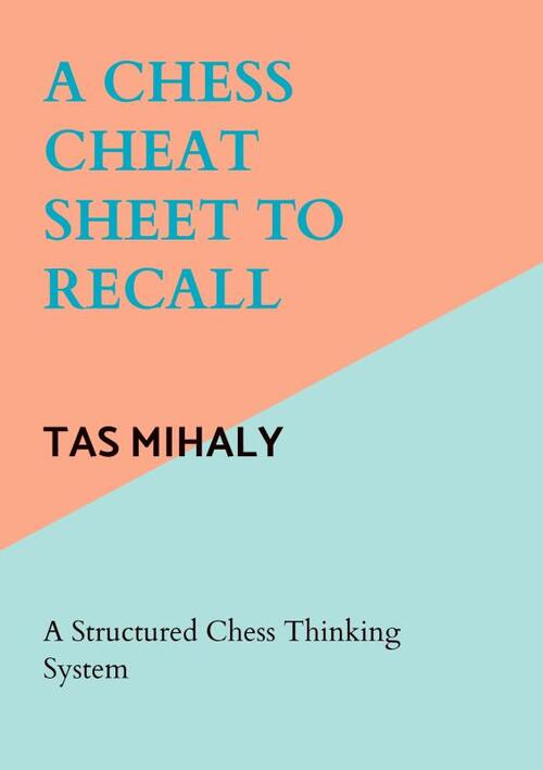 A Chess Cheat Sheet To Recall