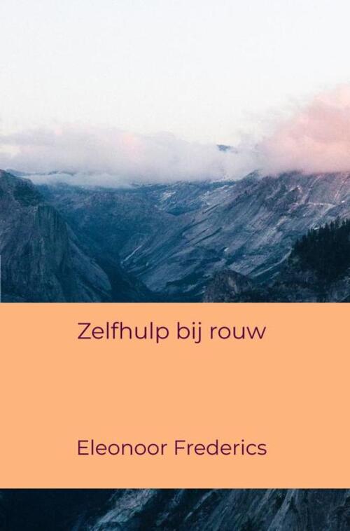 Zelfhulp bij rouw