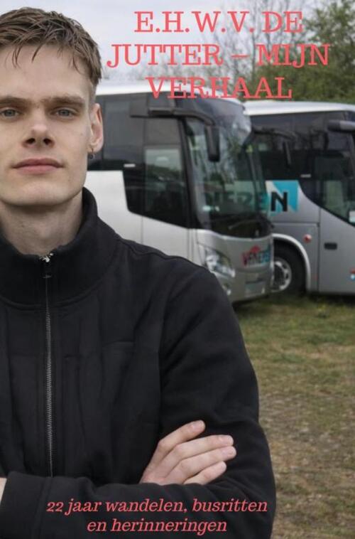 E.H.W.V. De Jutter – Mijn verhaal
