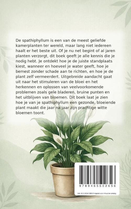 Alles over de Spathiphyllum
