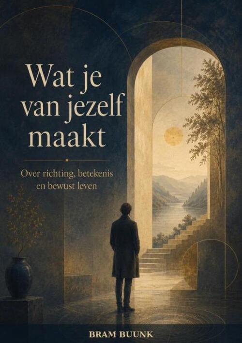 Wat je van jezelf maakt